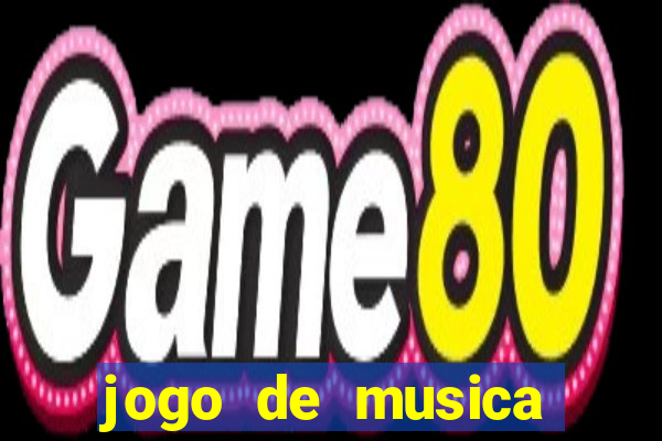 jogo de musica para pc